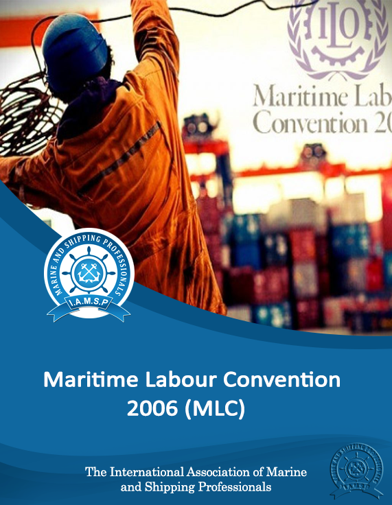 Maritime Labour Convention 2006 (MLC)